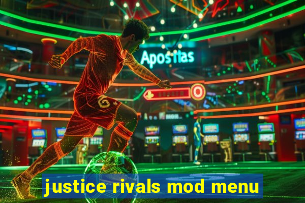 justice rivals mod menu